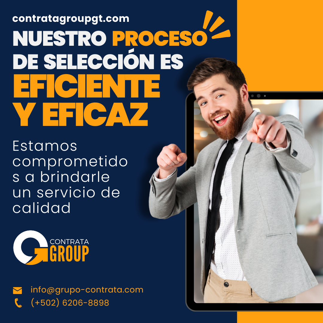 Nuestro proceso<br />
de selección es  eficiente y eficaz